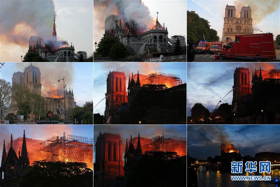 多年历史的巴黎圣母院发生大火,熊熊烈火之中,巴黎圣母院塔尖轰然倒塌